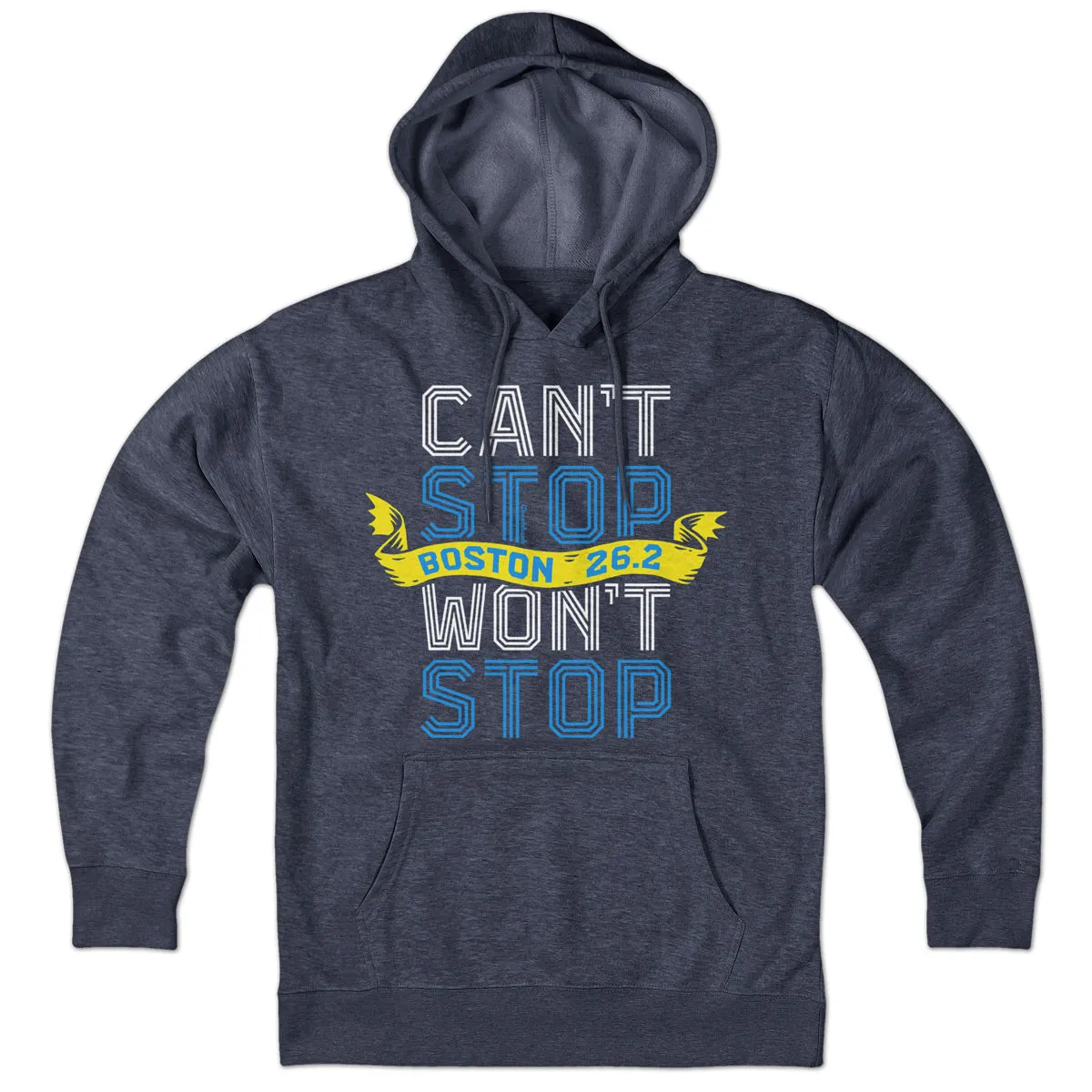 Can't Stop Won't Stop Marathon Hoodie