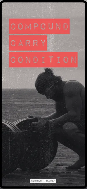 Compound, Carry, Condition - Andrew Tracey