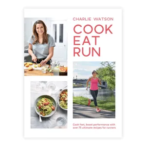 Cook, Eat, Run
