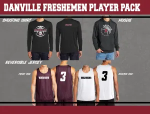Danville Basketball High School Player Pack Freshmen - Required for FRESHMAN TEAM