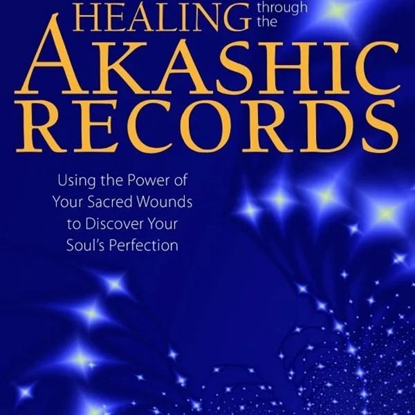 Healing Through the Akashic Records