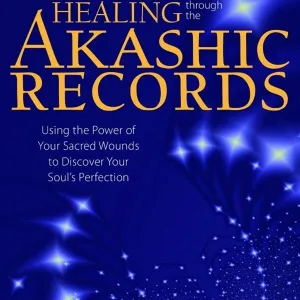 Healing Through the Akashic Records