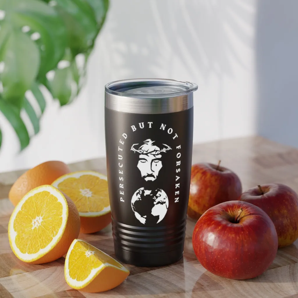 Persecuted, but not Forsaken Tumbler, 20oz