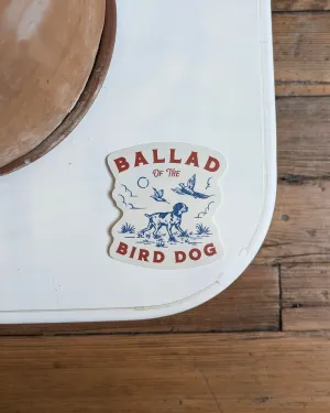 Shop Cooler Sticker | Pheasant Flush | Ballad of the Bird Dog