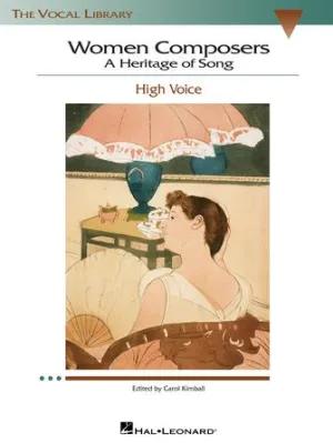 Women Composers - A Heritage of Song (High Voice)